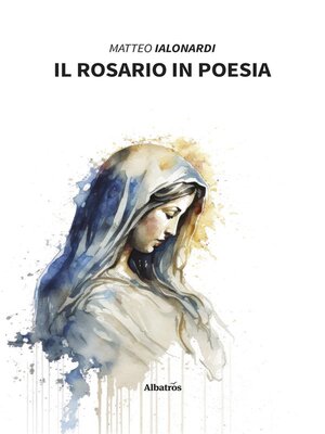 cover image of Il rosario in poesia